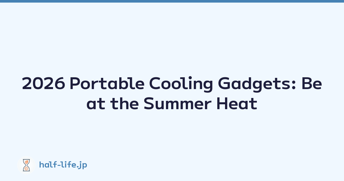 2026 Portable Cooling Gadgets: Beat the Summer Heat